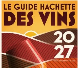 Récompense deux étoiles au guide Hachette des Vins 2023